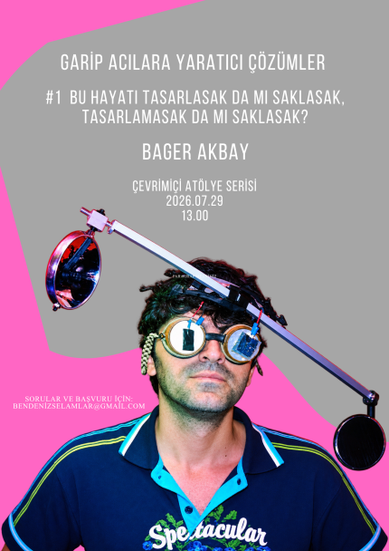 Garip Acılara Yaratıcı Çözümler Atölyesi Serisi